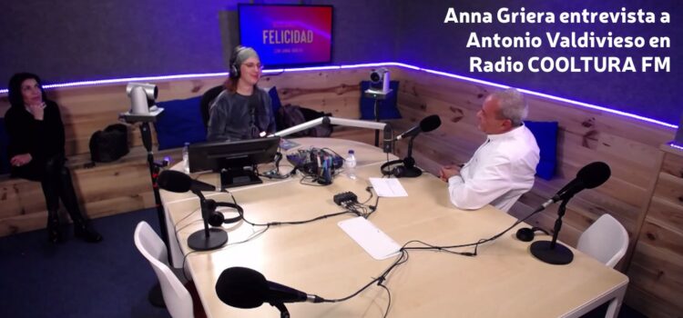 Entrevista en Radio Cooltura FM Barcelona con la periodista Anna Griera en el Programa Buscando la Felicidad.